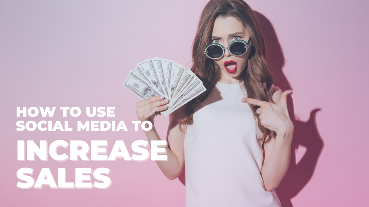 Social Media Increase Sales